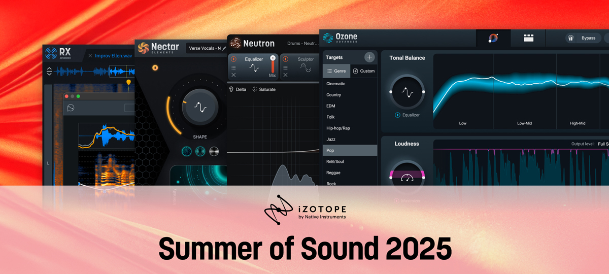 Native Instruments／iZotope】夏の大型セール Summer of Sound
