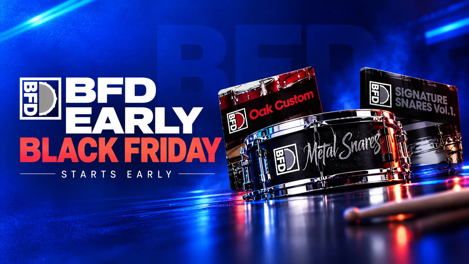 BFD EARLY BLACK FRIDAY