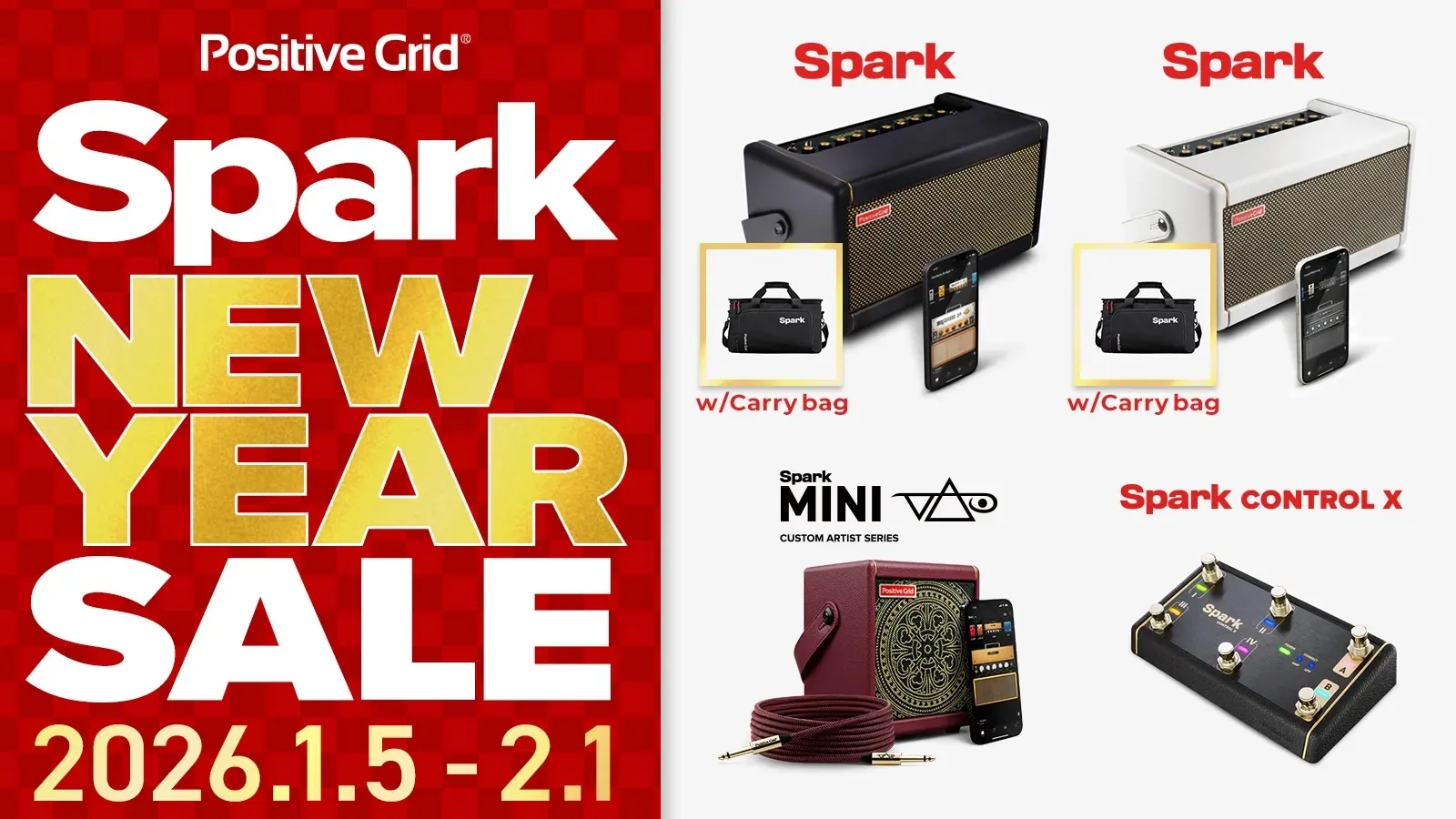 Positive Grid Spark New Year Sale 2026 | 正規輸入代理店ストア